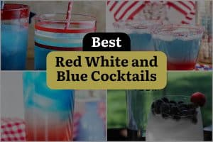 22 Best Red White And Blue Cocktails