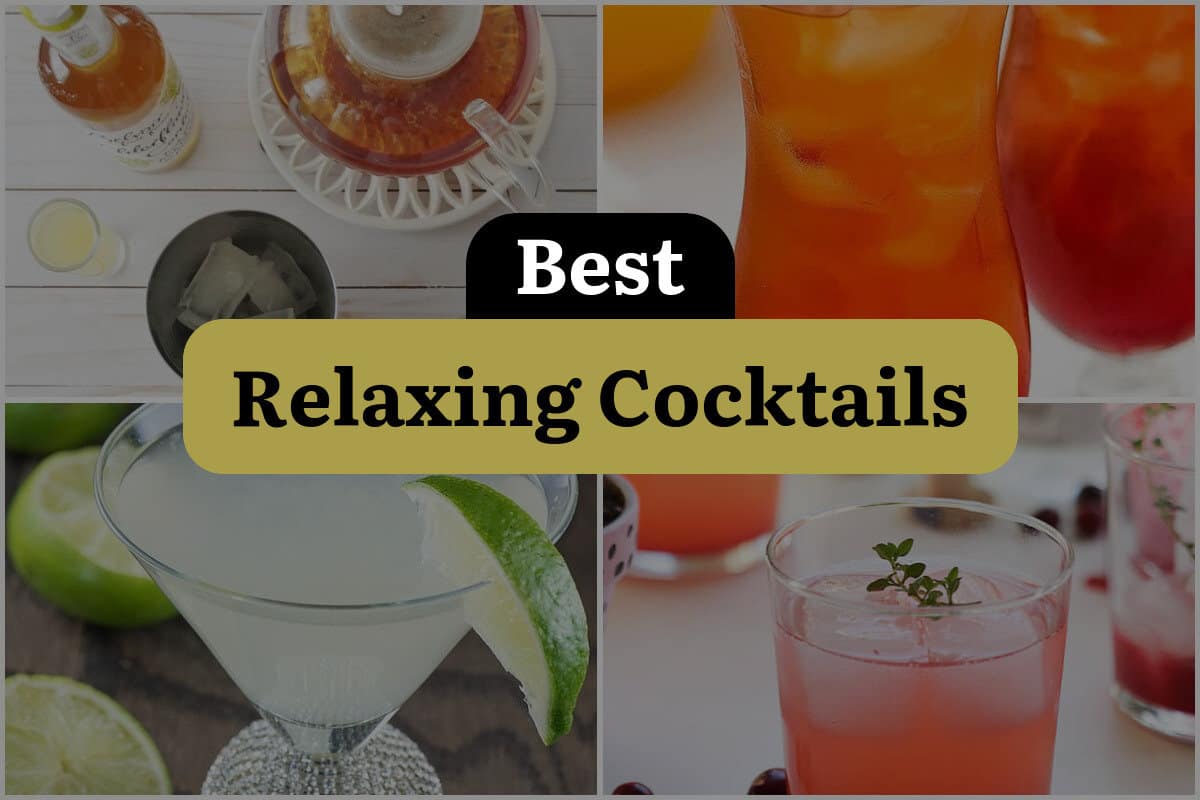 36 Best Relaxing Cocktails