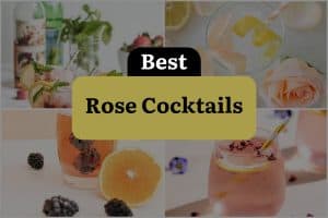 23 Best Rose Cocktails