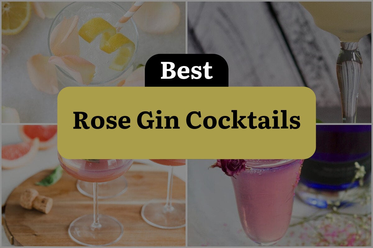 11 Best Rose Gin Cocktails