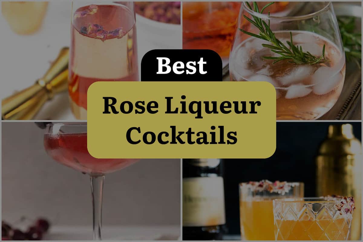 10 Best Rose Liqueur Cocktails