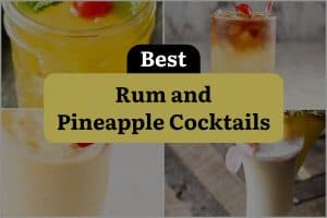 37 Best Rum And Pineapple Cocktails