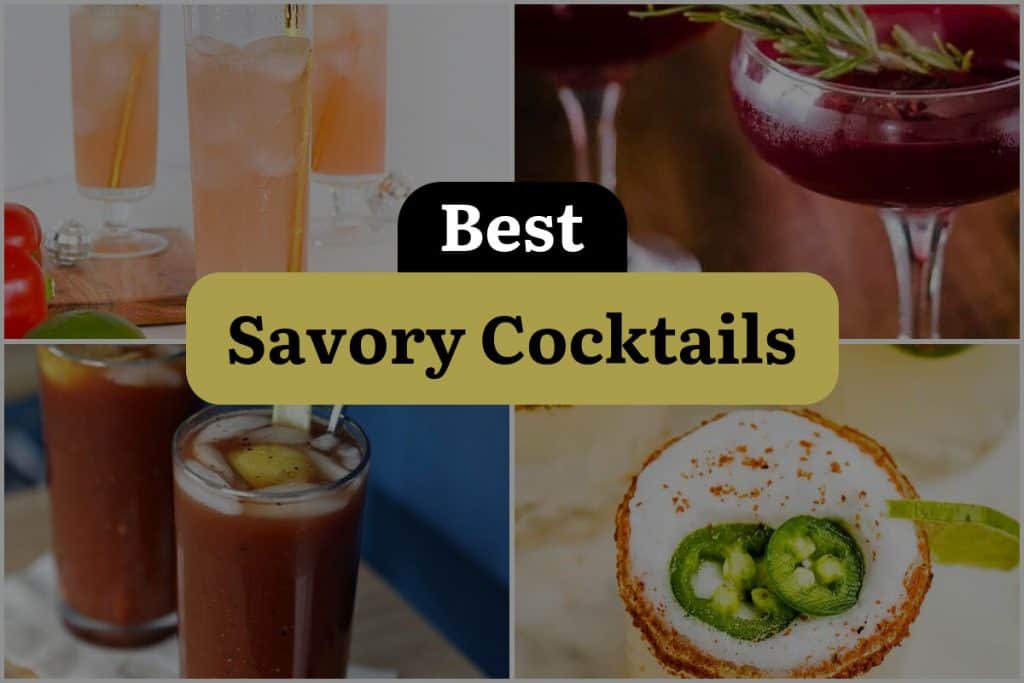12 Savory Cocktails That Will Shake Up Your Taste Buds! DineWithDrinks