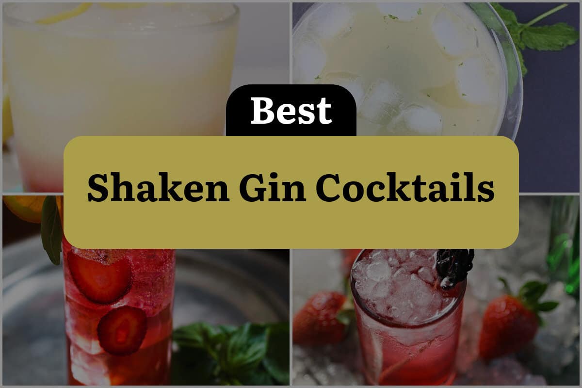 29 Best Shaken Gin Cocktails