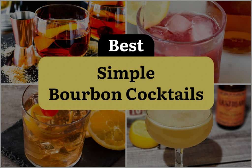 14 Simple Bourbon Cocktails To Sip Savor And Repeat DineWithDrinks   Best Simple Bourbon Cocktails 1024x683 