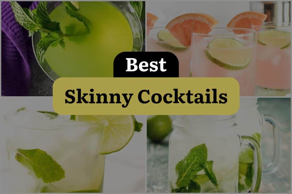 22 Skinny Cocktails for Sipping and Slimming DineWithDrinks