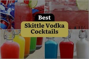 5 Best Skittle Vodka Cocktails