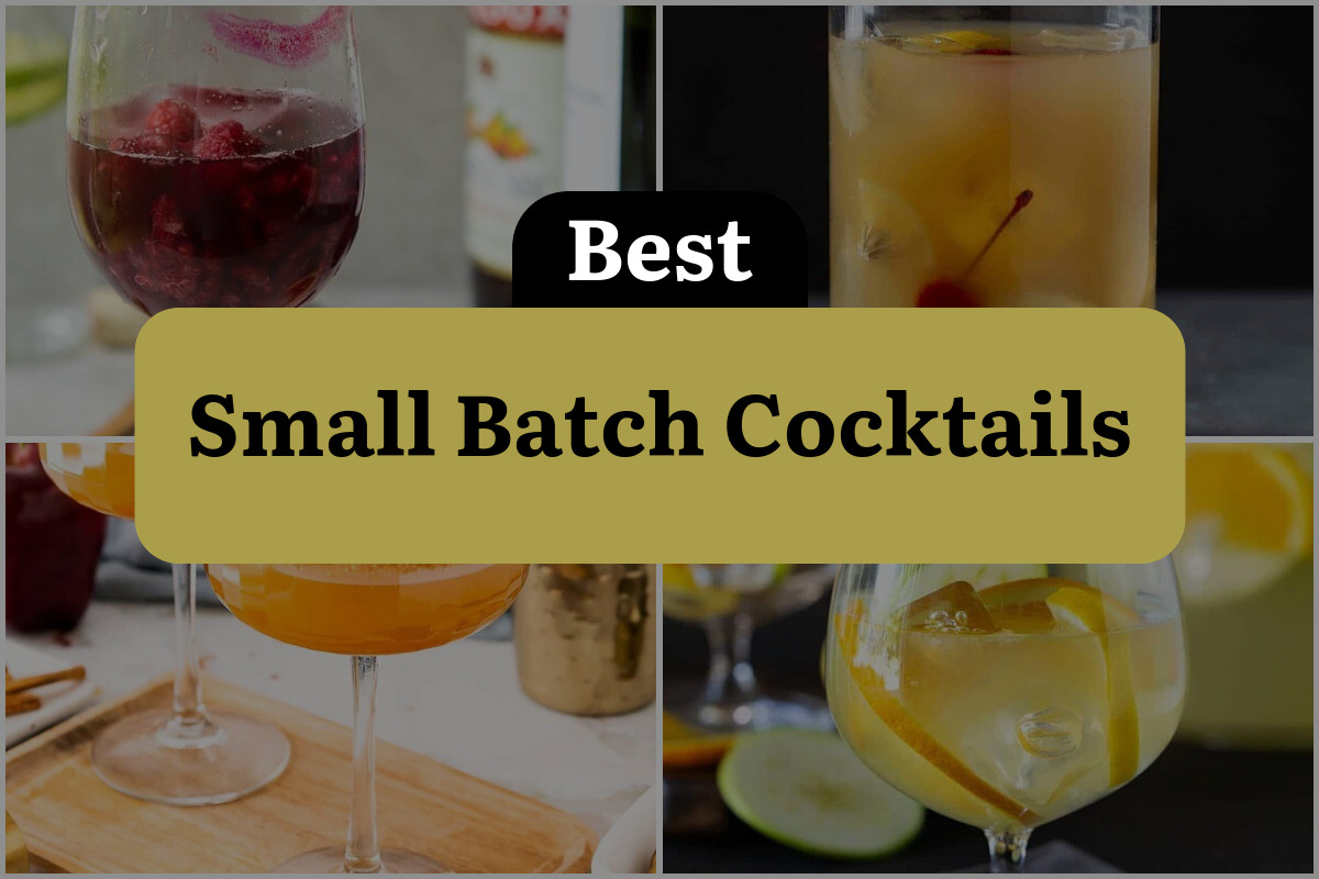 17 Best Small Batch Cocktails