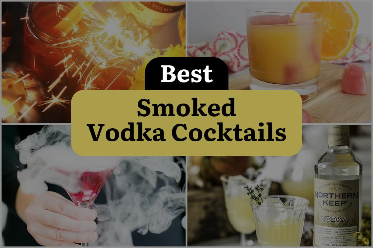 6 Best Smoked Vodka Cocktails