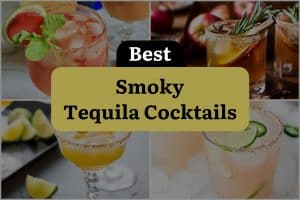20 Best Smoky Tequila Cocktails