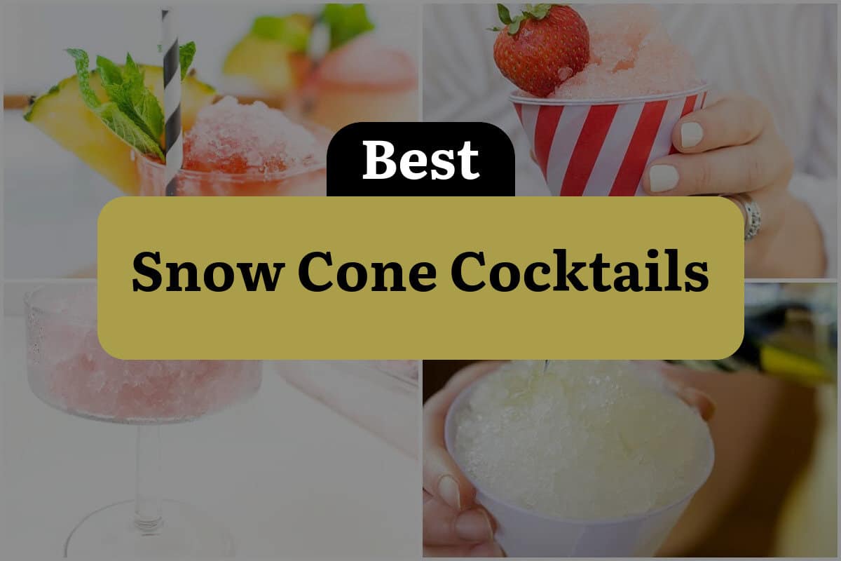6 Best Snow Cone Cocktails