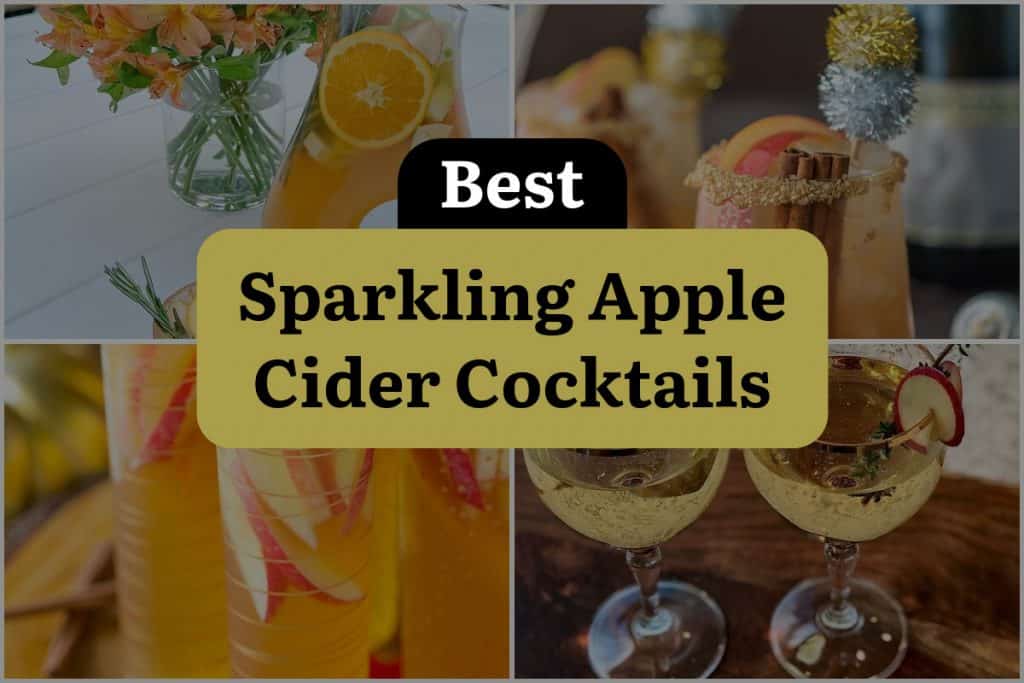 29 Sparkling Apple Cider Cocktails to Sip on this Season DineWithDrinks