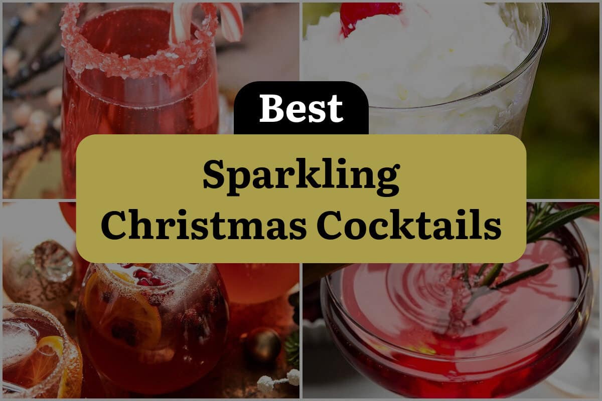 28 Best Sparkling Christmas Cocktails