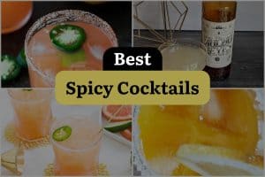 33 Best Spicy Cocktails