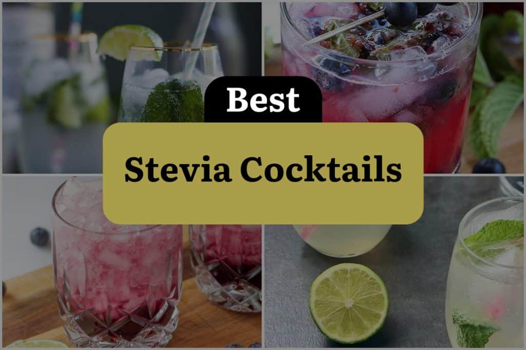 10 Stevia cocktails that will sweeten up your night! DineWithDrinks