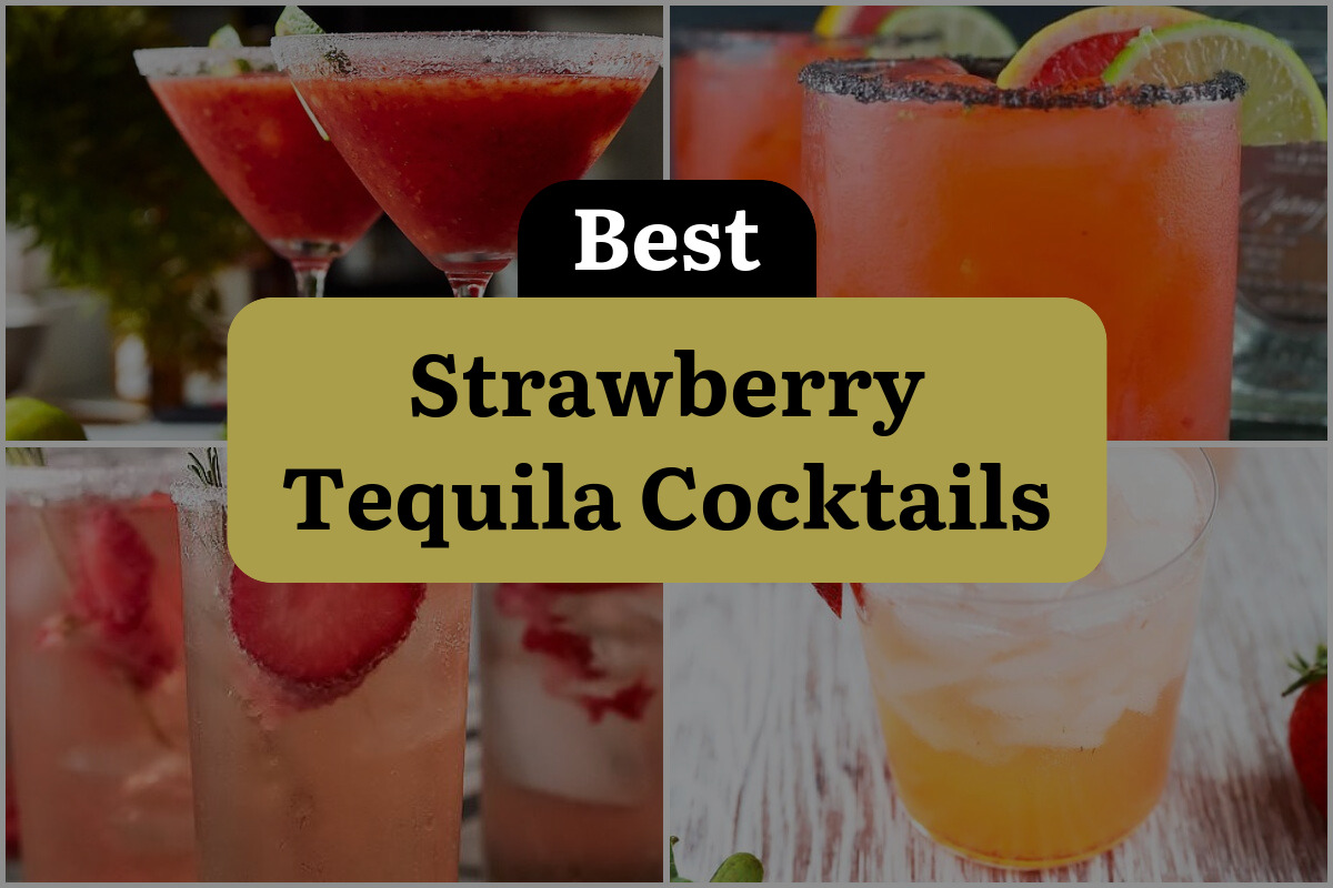 25 Best Strawberry Tequila Cocktails