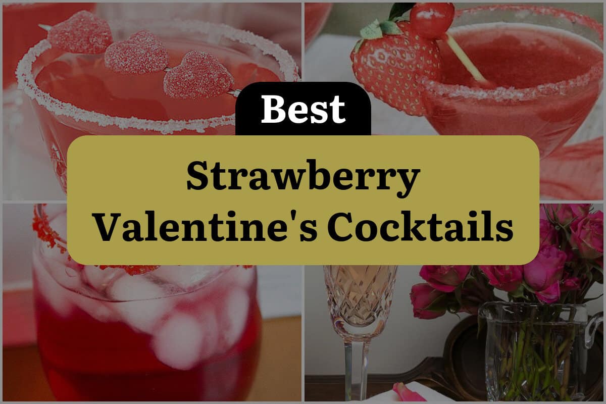 35 Best Strawberry Valentine's Cocktails