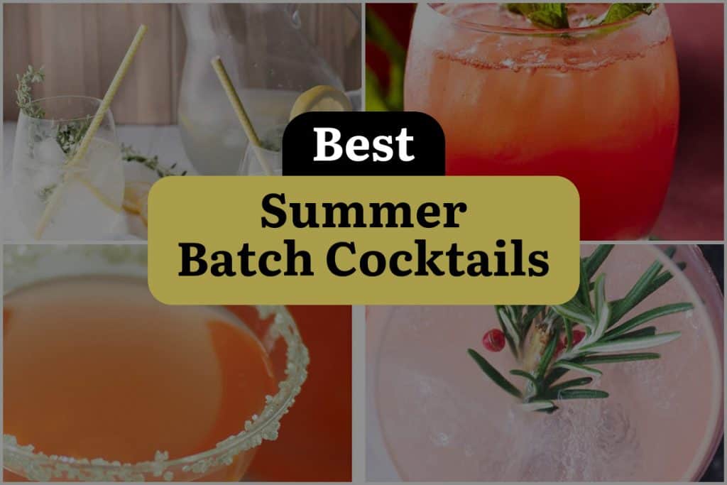 25 Summer Batch Cocktails to Sip and Savor All Season Long