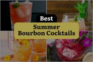 27 Best Summer Bourbon Cocktails
