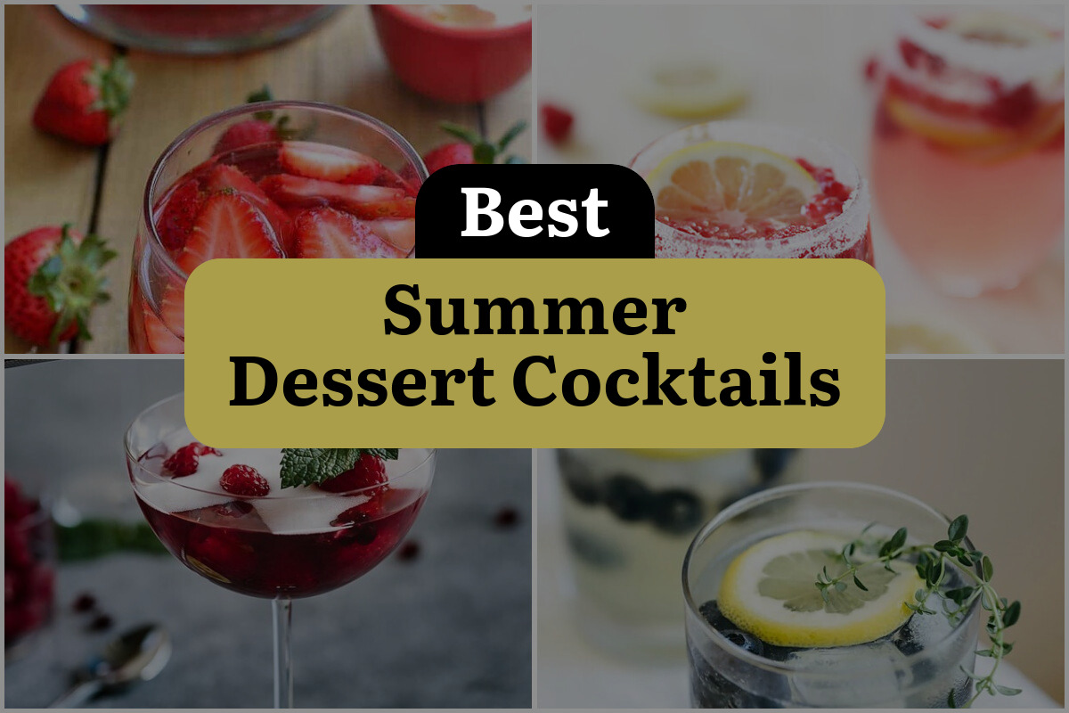 27 Best Summer Dessert Cocktails