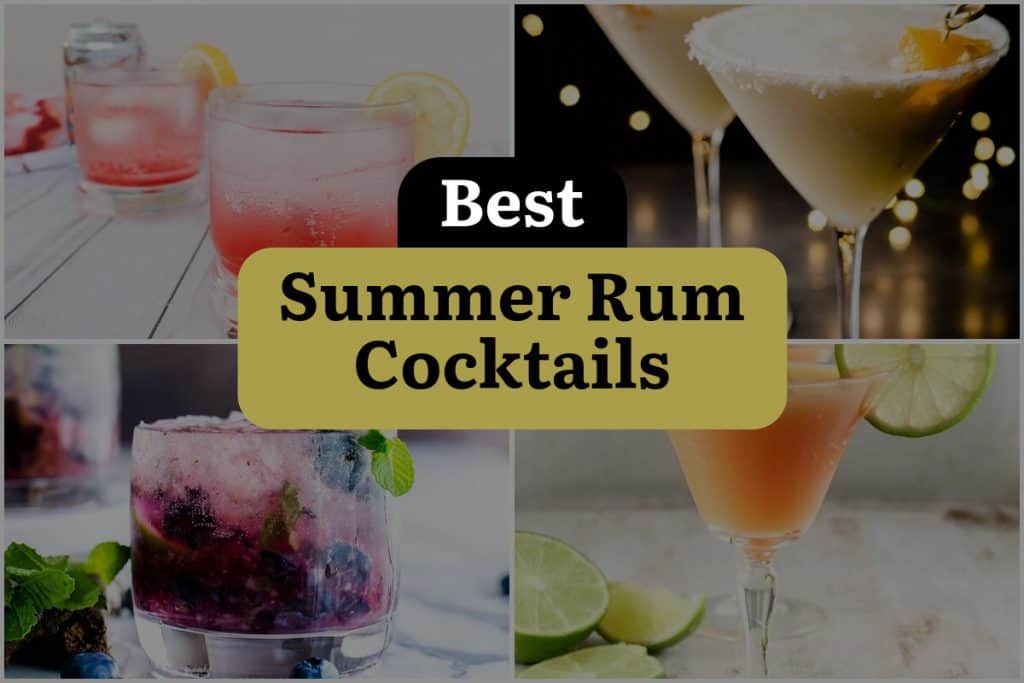 32 Summer Rum Cocktails to Sip and Savor All Season Long! DineWithDrinks