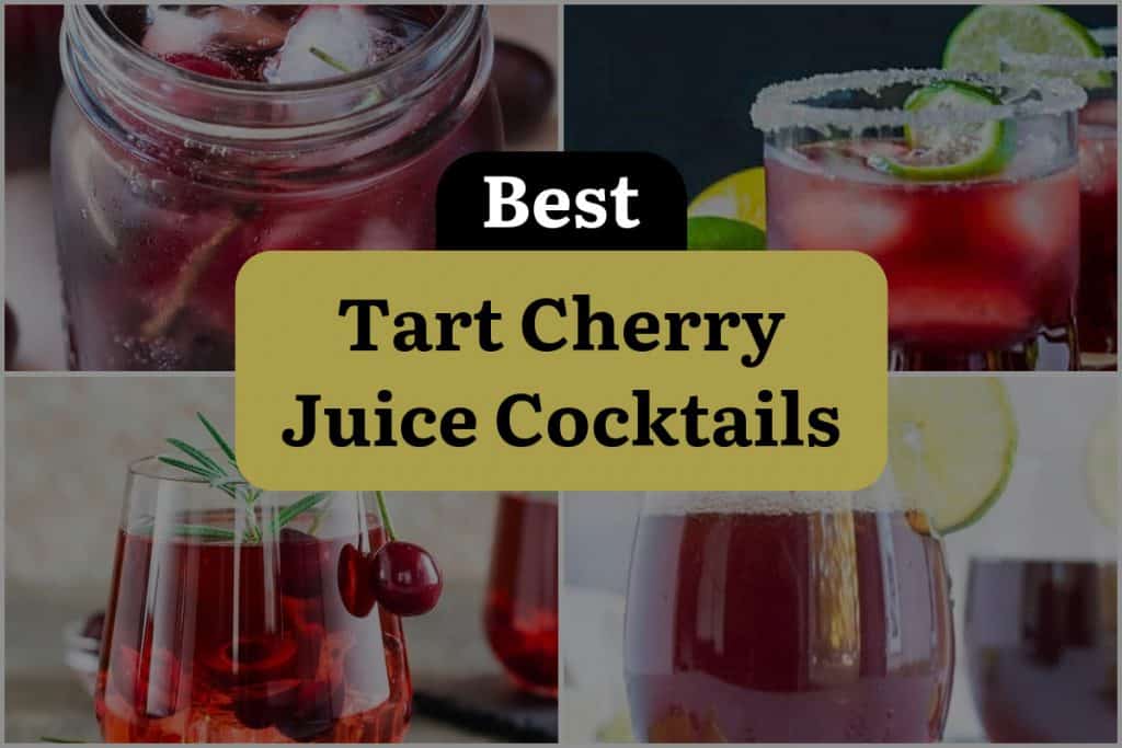 25 Tart Cherry Juice Cocktails To Shake Up Your Next Party
