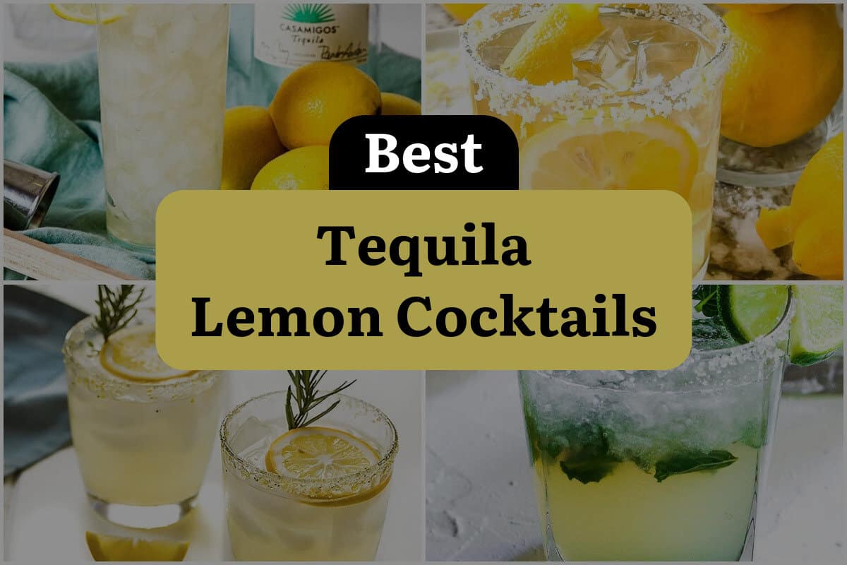 26 Best Tequila Lemon Cocktails