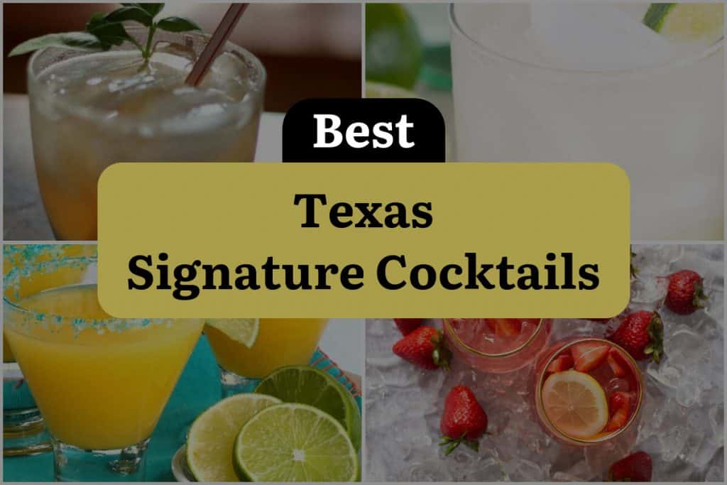 4 Texas Signature Cocktails That Pack A Southern Punch! | DineWithDrinks