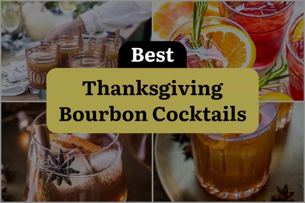 35 Thanksgiving Bourbon Cocktails to be Thankful For | DineWithDrinks