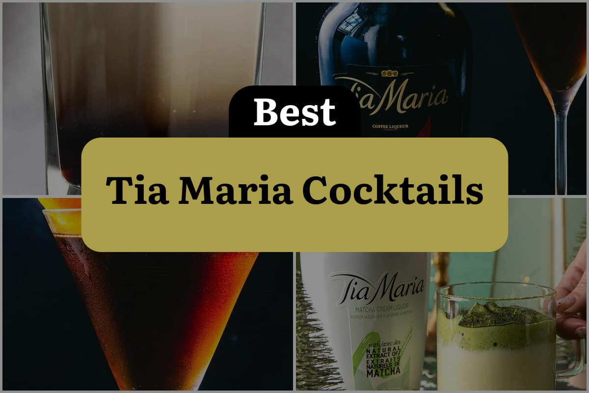 9 Tia Maria Cocktails You Need to Try Right Now! | DineWithDrinks