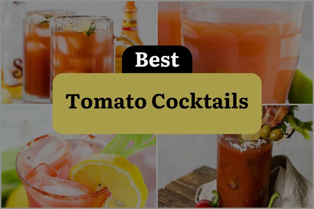 7 Tomato Cocktails That Will Make You Sip N' Savor! DineWithDrinks