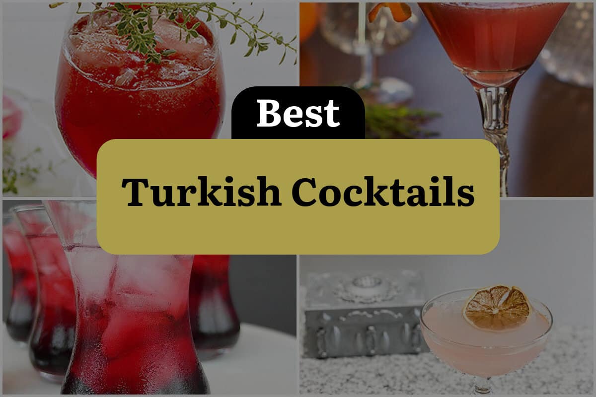 4 Best Turkish Cocktails