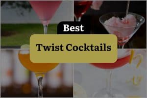 35 Best Twist Cocktails