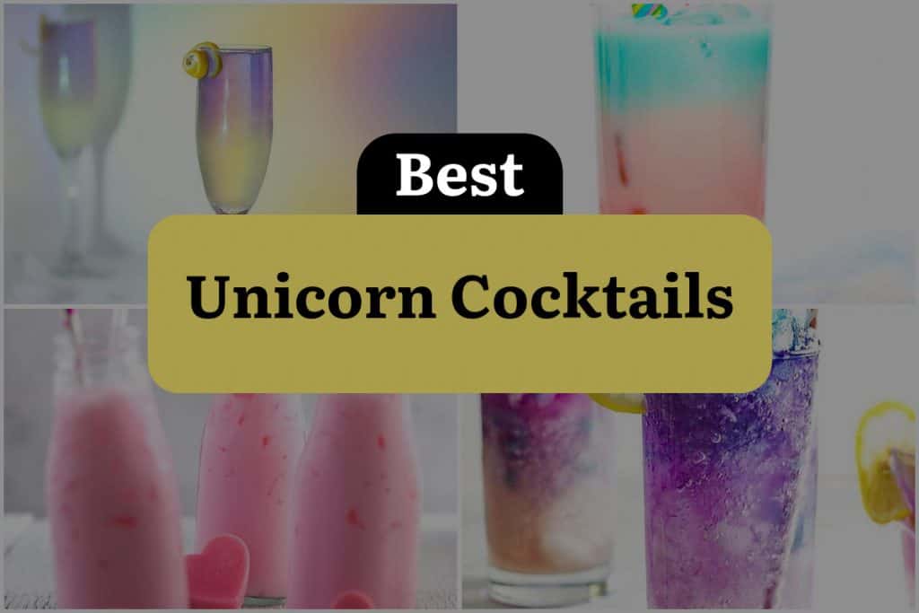 5 Unicorn Cocktails That Will Make You Believe in Magic! DineWithDrinks