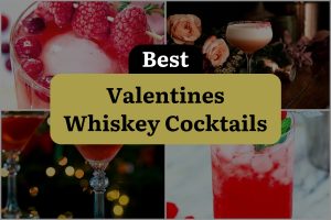 15 Best Valentines Whiskey Cocktails