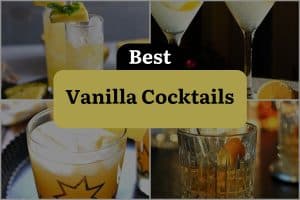 26 Best Vanilla Cocktails