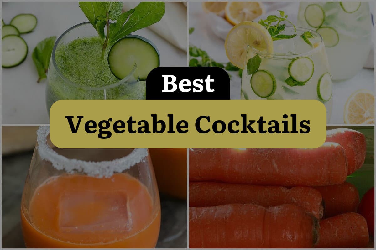 9 Best Vegetable Cocktails