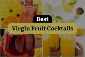 32 Best Virgin Fruit Cocktails