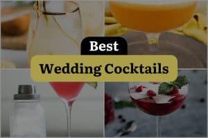 17 Best Wedding Cocktails