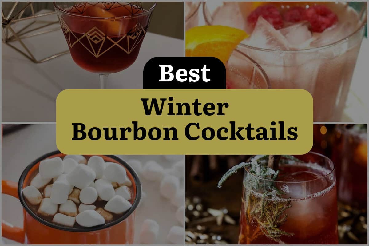26 Best Winter Bourbon Cocktails