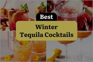18 Best Winter Tequila Cocktails