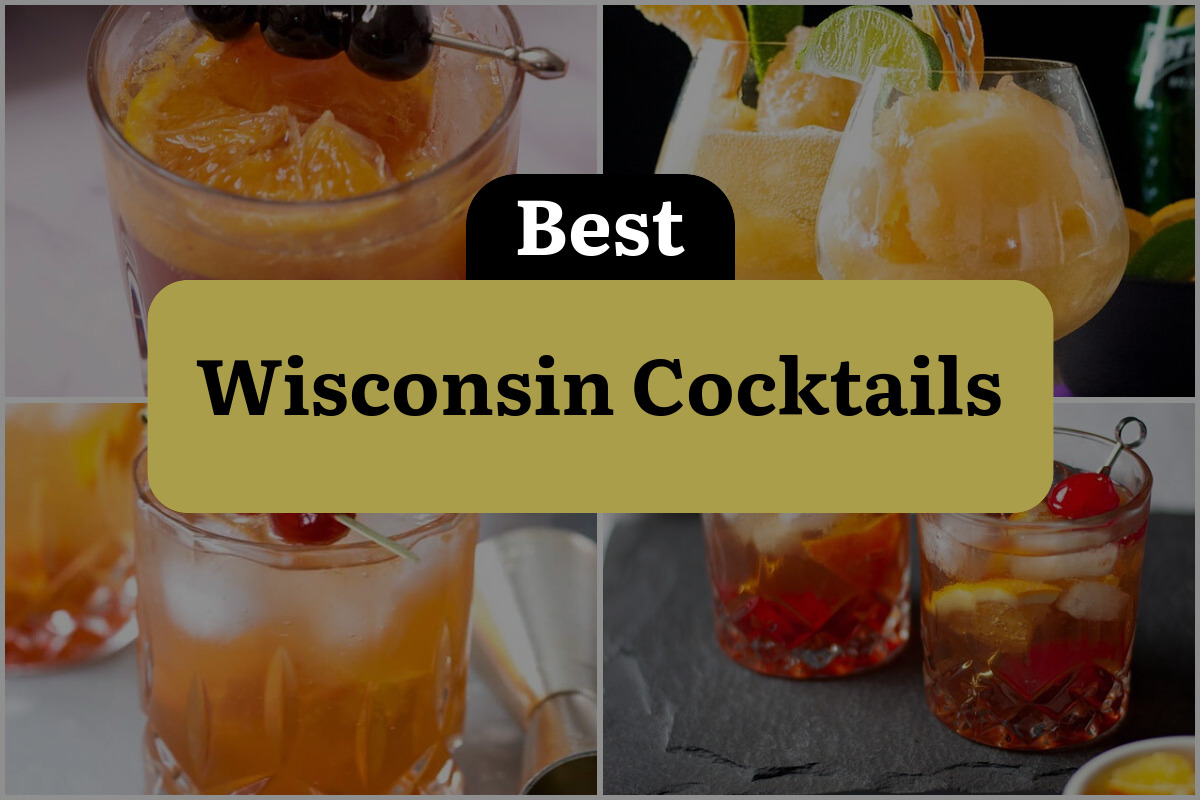9 Best Wisconsin Cocktails