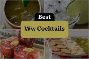 9 Best Ww Cocktails
