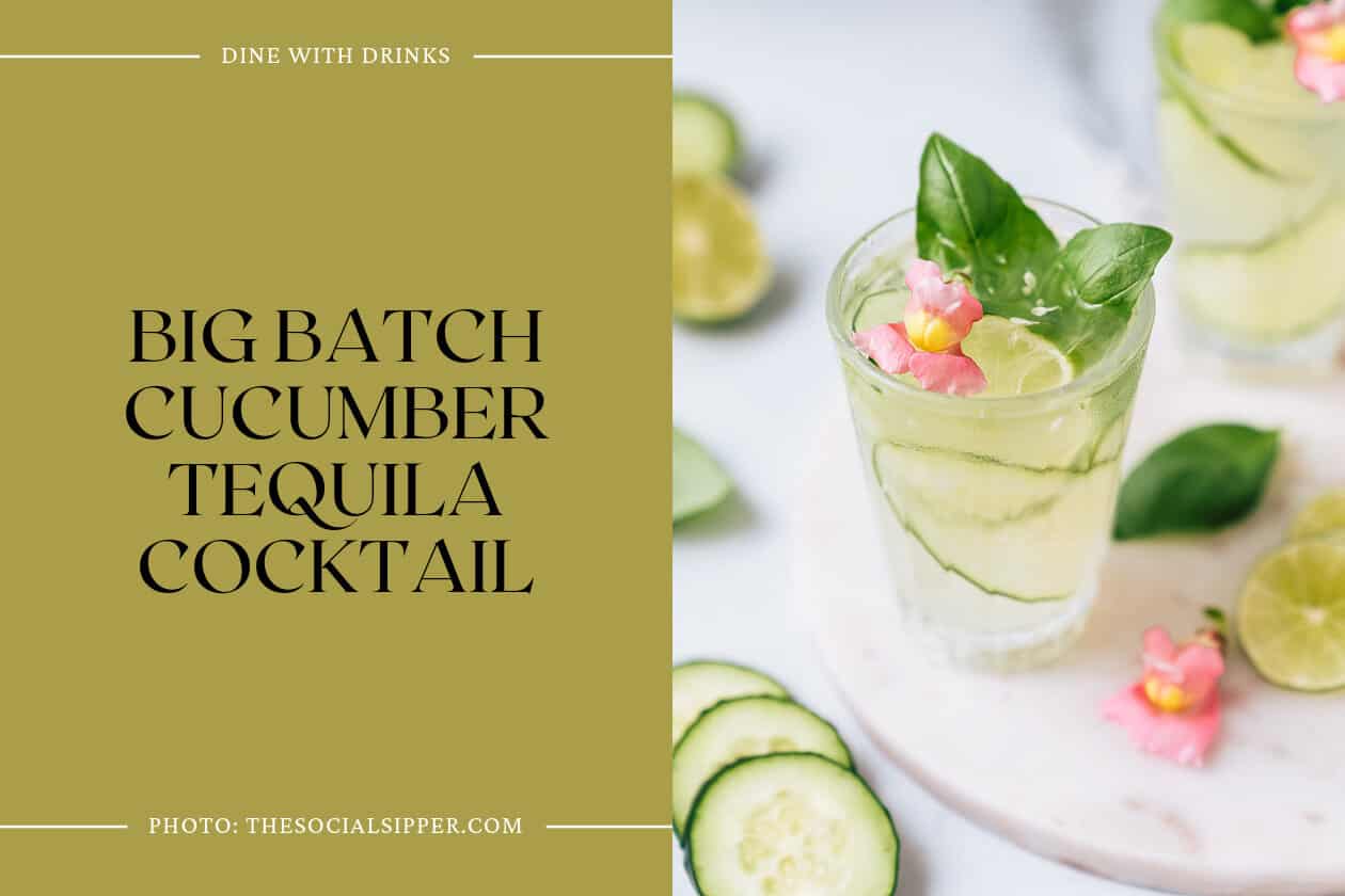Big Batch Cucumber Tequila Cocktail