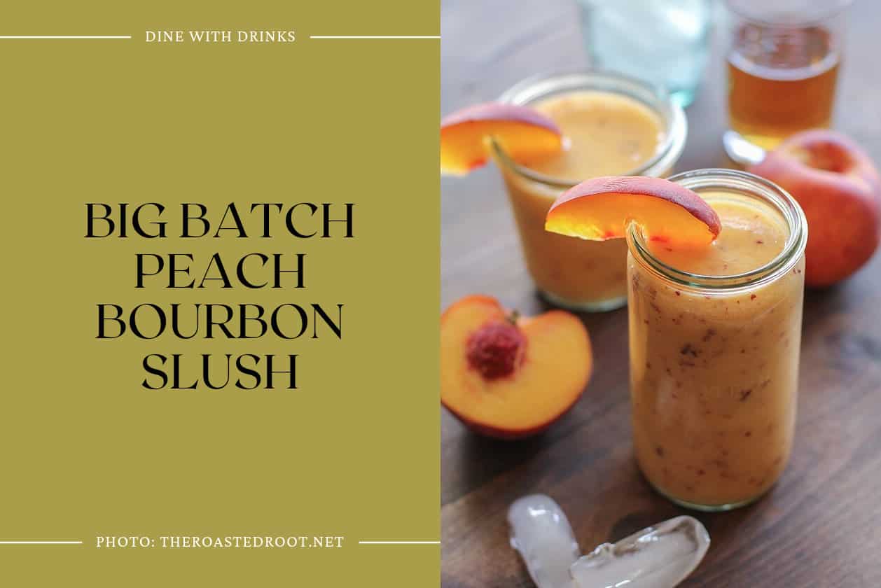 Big Batch Peach Bourbon Slush