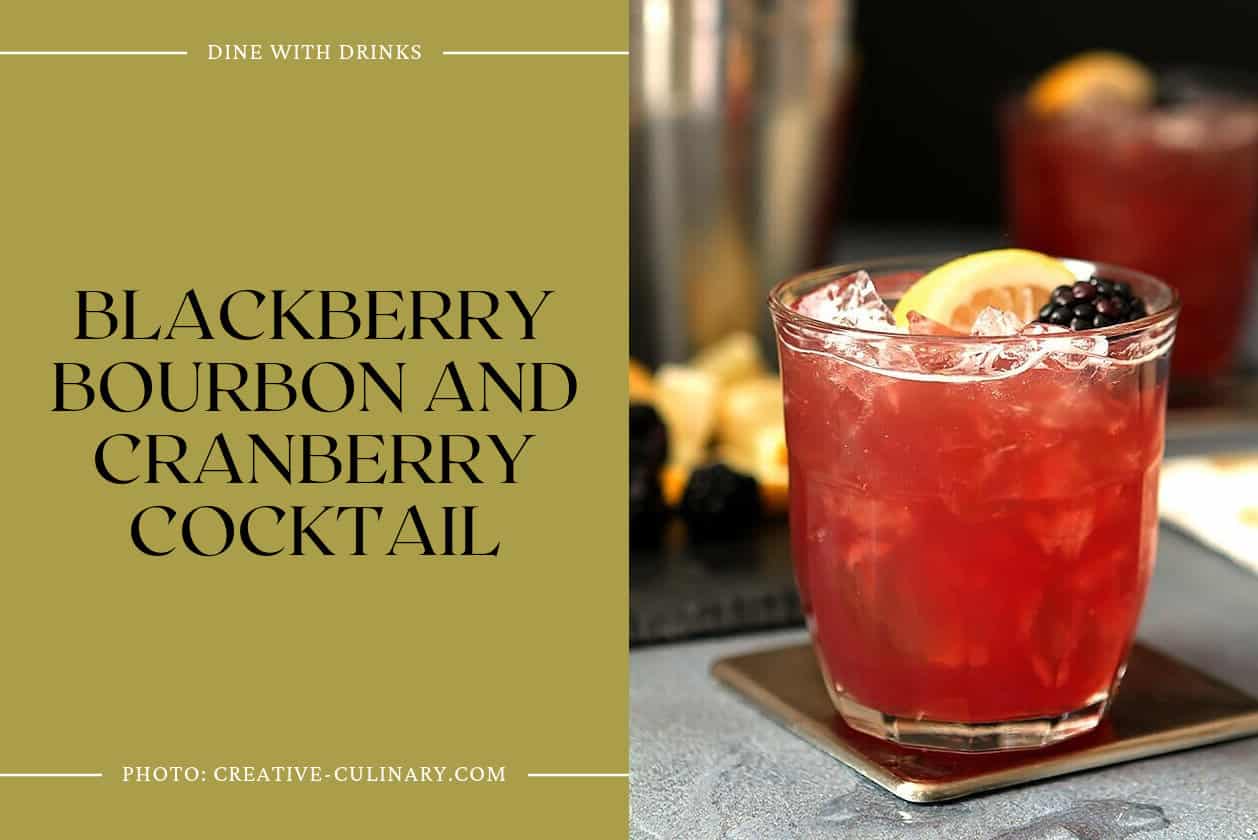 Blackberry Bourbon And Cranberry Cocktail