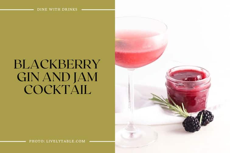 Blackberry Gin And Jam Cocktail