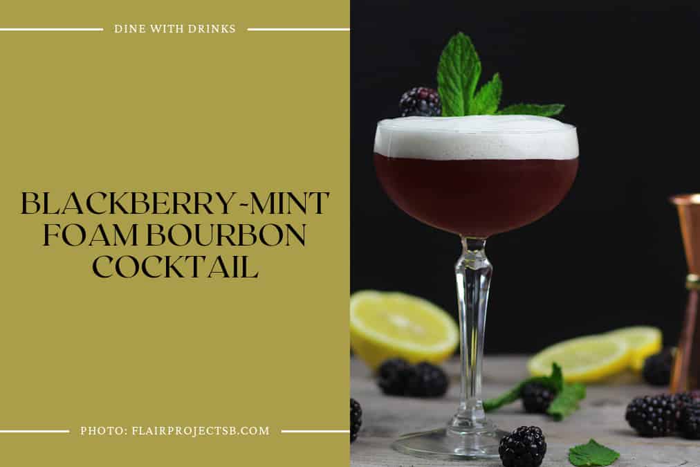 Blackberry-Mint Foam Bourbon Cocktail