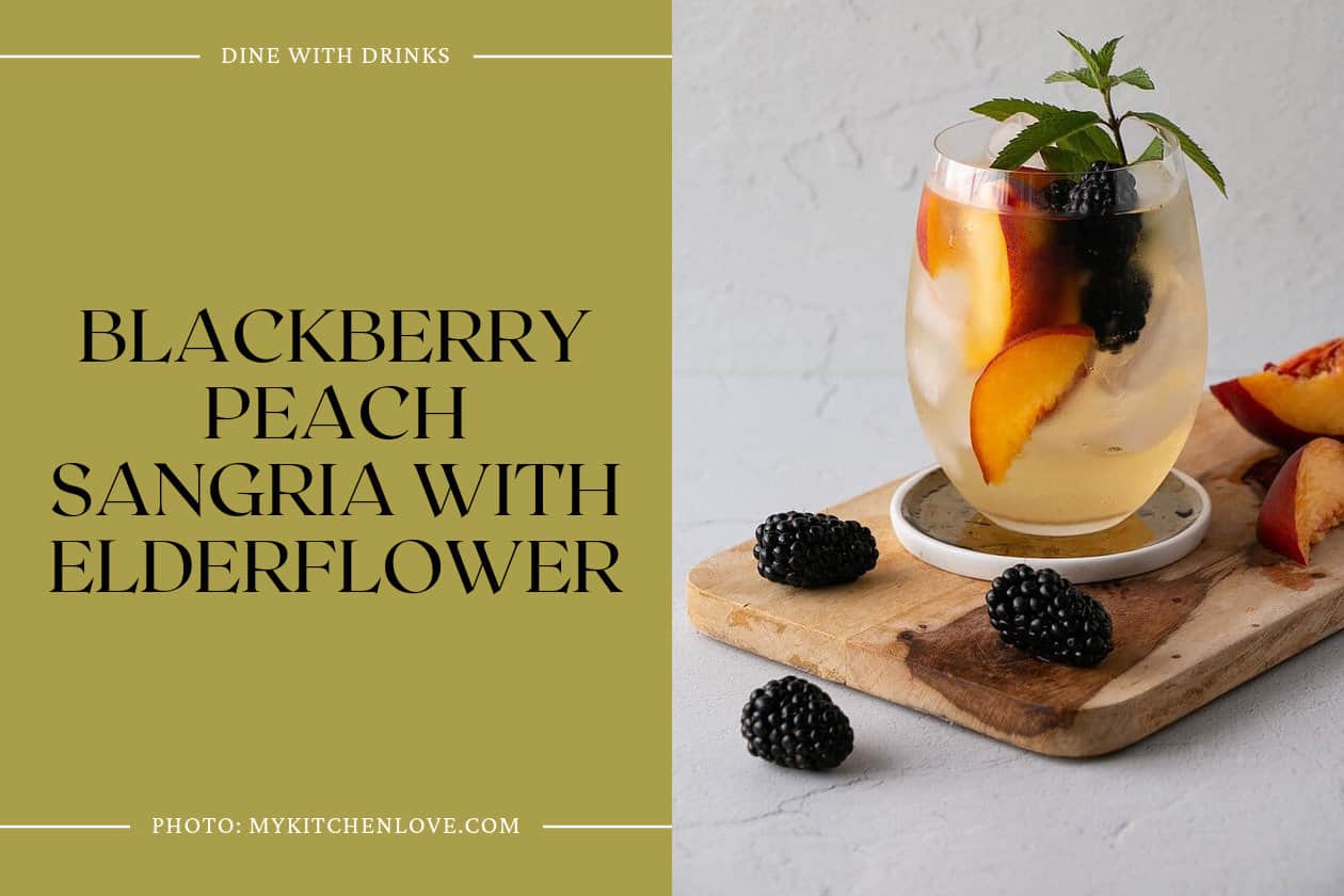 Blackberry Peach Sangria With Elderflower