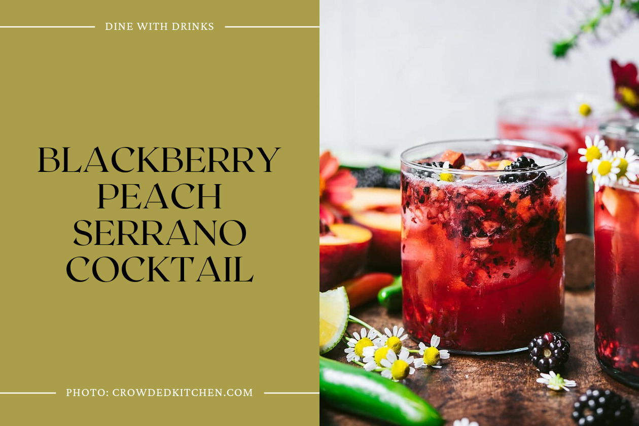 Blackberry Peach Serrano Cocktail